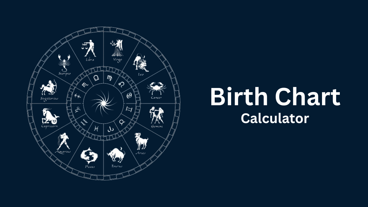 Birth Chart Calculator